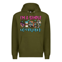 Army Green i'm a simple woman Premium Hoodie - JahusDesignShop