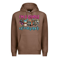 Chestnut i'm a simple woman Premium Hoodie - JahusDesignShop