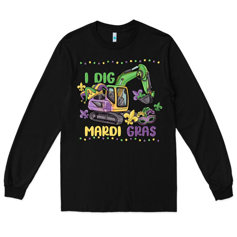 I Dig Mardi Gras Long Sleeve Tee by MaliasSmallBusiness | Teevron