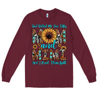 Burgundy god gifted me two titles mom and mimi  and i rock them both Long Sleeve Tee - JahusDesignShop