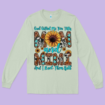 God Gifted Me Two Titles Mom And Mimi  And I Rock Them Both Long Sleeve Tee Designed By Jahusdesignshop