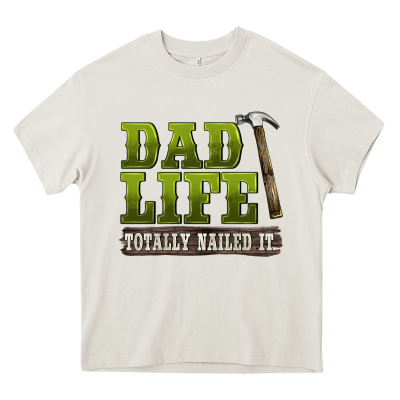 Dad Lıfe Totally Naıled It Heavy Core Tee by BarkalooDesign | Teevron