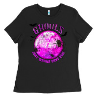 Black Ghouls Just Wanna Have Fun Ladies Tee - texasbilliewilder