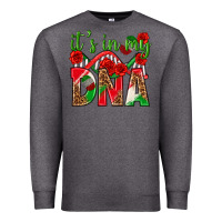 Charcoal Heather It's In My Dna Mexico Premium Sweatshirt - texasbilliewilder