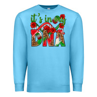Ocean Blue It's In My Dna Mexico Premium Sweatshirt - texasbilliewilder