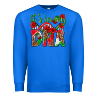 True Royal It's In My Dna Mexico Premium Sweatshirt - texasbilliewilder