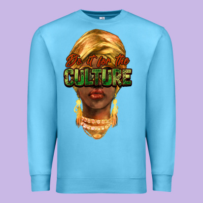 Do It For The Culture Premium Sweatshirt Designed By Nancycooperartshop