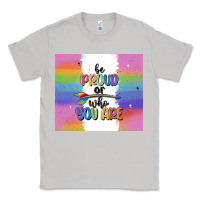 Moon Dust be proud of who you are Classic Tee - MaliasSmallBusiness