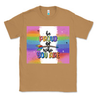 Toasted Coconut be proud of who you are Classic Tee - MaliasSmallBusiness