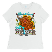 White don't be a salty heifer Ladies Tee - Zillion Design Studio