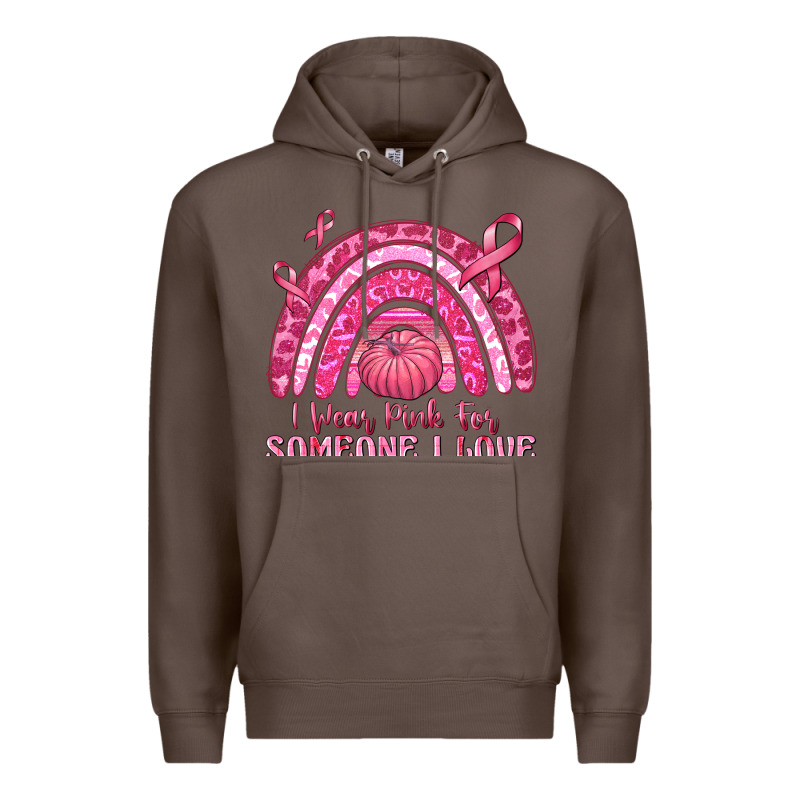I Wear Pink For Someone I Love Premium Hoodie by texasbilliewilder | Teevron