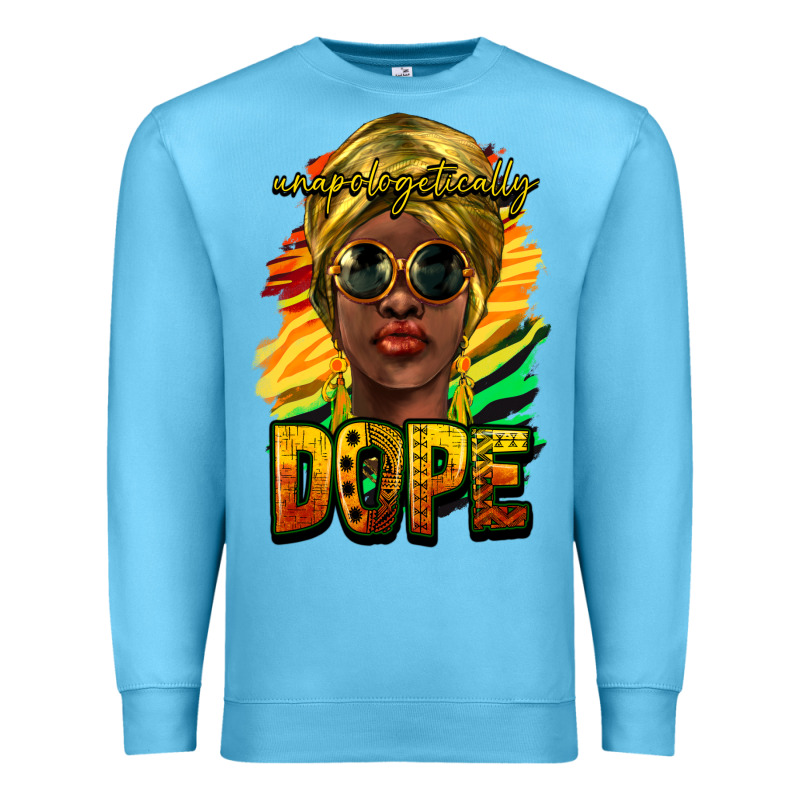 Unapologetically Dope Afro Premium Sweatshirt by NancyCooperArtShop | Teevron