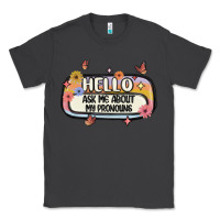 Smoke ask me about my pronouns Classic Tee - MaliasSmallBusiness