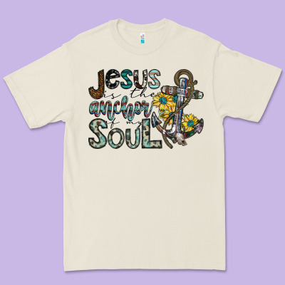 Jesus Is The Anchor Of My Soul Premium Tee Designed By Sublimationcraftshop
