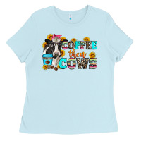 Baby Blue coffee then cows Ladies Tee - Zillion Design Studio