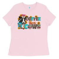 Bubblegum Pink coffee then cows Ladies Tee - Zillion Design Studio