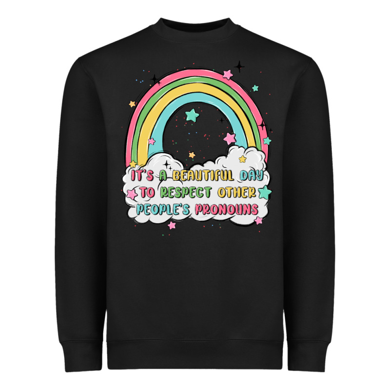 Beautiful Day To Respect Pronouns Heavyweight Sweatshirt by MaliasSmallBusiness | Teevron