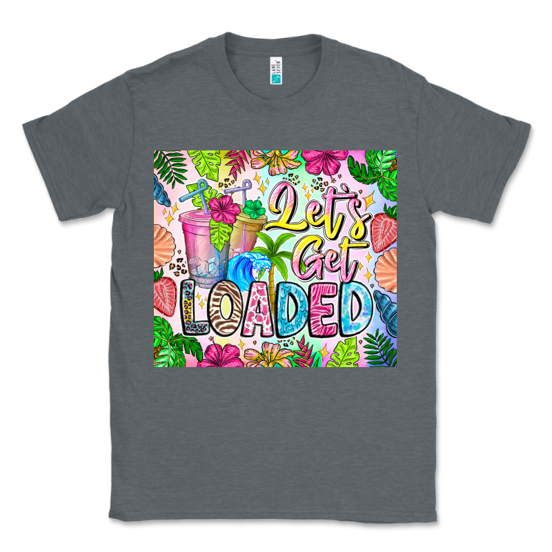 Lets Get Loaded Classic Tee by CowhideDigitalArt | Teevron