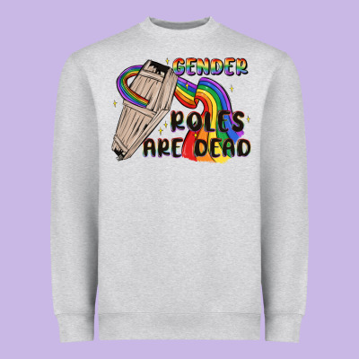 Gender Roles Are Dead Heavyweight Sweatshirt Designed By Maliassmallbusiness