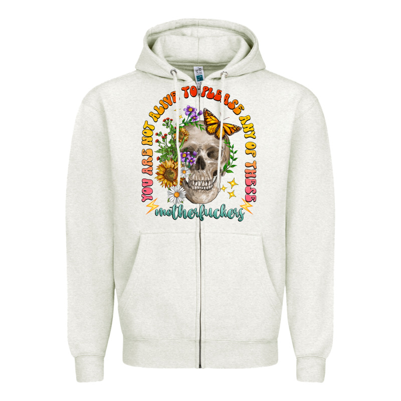 Not Alive To Please Zipper Hoodie by LillyAllenDesigns | Teevron