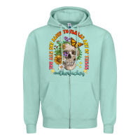 Seafoam not alive to please Zipper Hoodie - LillyAllenDesigns