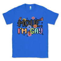 True Royal movie i'm gay Classic Tee - MaliasSmallBusiness