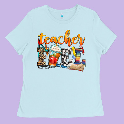 Teacher Fuel Ladies Tee Designed By Zillion Design Studio