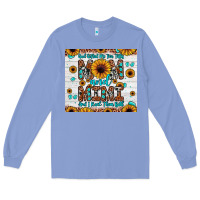 Colony Blue god gifted me two titles mom and mimi and i rock them both Long Sleeve Tee - JahusDesignShop