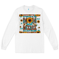 White god gifted me two titles mom and mimi and i rock them both Long Sleeve Tee - JahusDesignShop