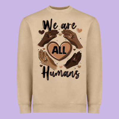 We Are All Humans Heavyweight Sweatshirt Designed By Maliassmallbusiness