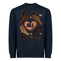 Navy we are all humans Heavyweight Sweatshirt - MaliasSmallBusiness