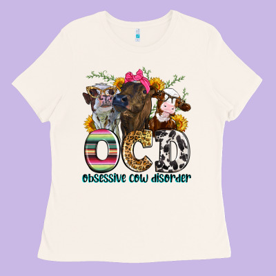 Ocd Obsessive Cow Disorder Ladies Tee Designed By Zillion Design Studio