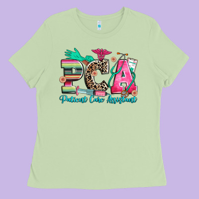 Pca Patient Care Assistant Ladies Tee Designed By Zillion Design Studio