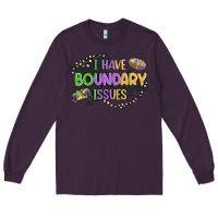 Plum ı have boundary ıssues Long Sleeve Tee - MaliasSmallBusiness