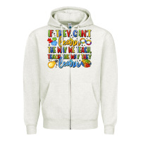 Oatmeal Heather if they can't learn the way we teach teach the  wa Zipper Hoodie - LillyAllenDesigns
