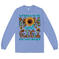 Colony Blue god gifted me two titles mom and gigi  and i rock them both Long Sleeve Tee - JahusDesignShop
