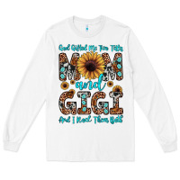 White god gifted me two titles mom and gigi  and i rock them both Long Sleeve Tee - JahusDesignShop