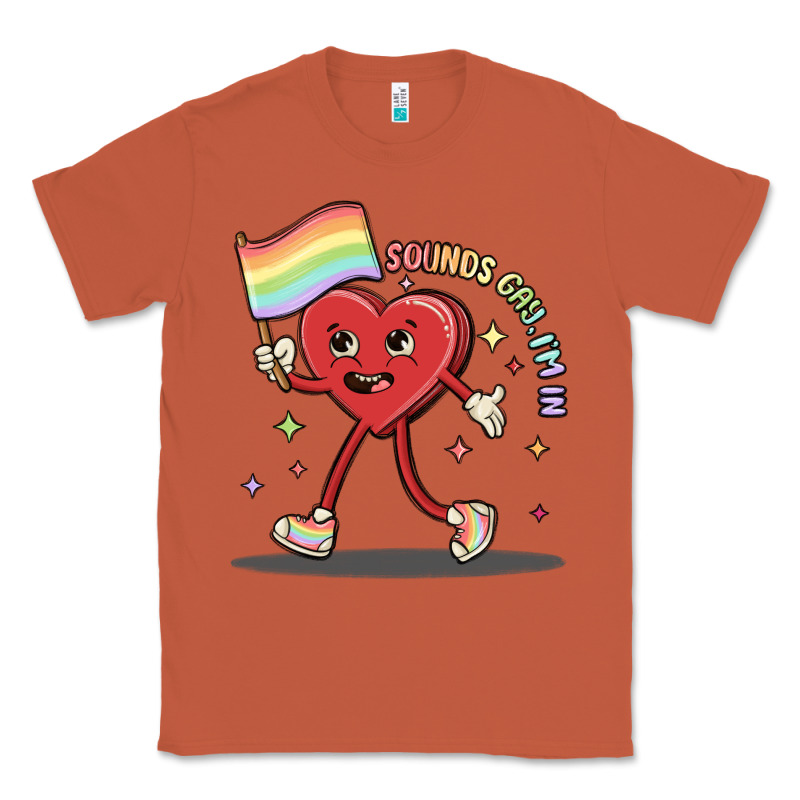 Sounds Gay I'm In Classic Tee by MaliasSmallBusiness | Teevron