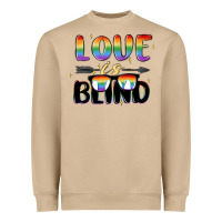 Love Is Blind Heavyweight Sweatshirt | Teevron
