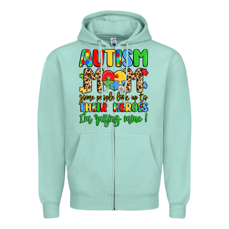 Autism Mom Some People Look Up To Their Heroes Zipper Hoodie by LillyAllenDesigns | Teevron