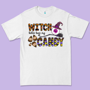 Witch Better Have My Candy Premium Tee Designed By Cowhidedigitalart