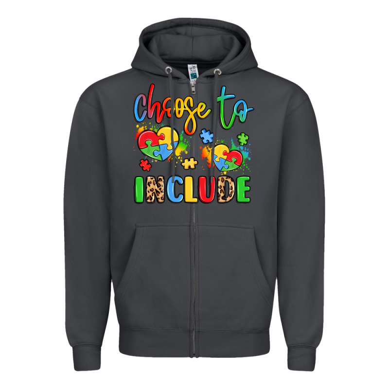 Choose To Include Zipper Hoodie by LillyAllenDesigns | Teevron