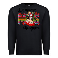 Black La Mama Mos Chingona Premium Sweatshirt - texasbilliewilder