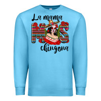 Ocean Blue La Mama Mos Chingona Premium Sweatshirt - texasbilliewilder