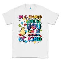 White in a world where you can be anything Classic Tee - MaliasSmallBusiness