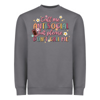 Storm call me antisocial but please don't call me Heavyweight Sweatshirt - MaliasSmallBusiness