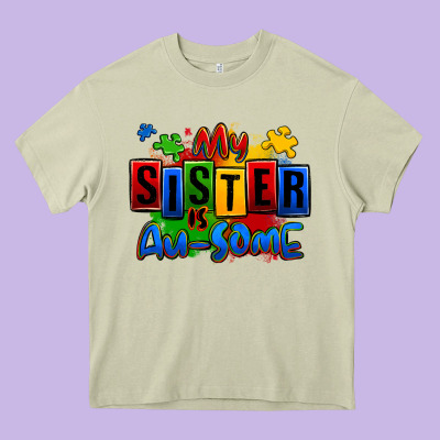 My Sister Is Ausome Autism Heavy Core Tee Designed By Zillion Design Studio