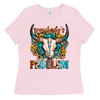 Bubblegum Pink somebody's problem Ladies Tee - Zillion Design Studio
