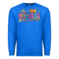 True Royal the princess has arrived Premium Sweatshirt - NancyCooperArtShop