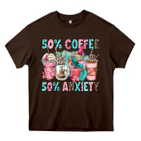 Chocolate Brown 50 coffee 50 anxiety coffee cups Heavy Core Tee - Zillion Design Studio